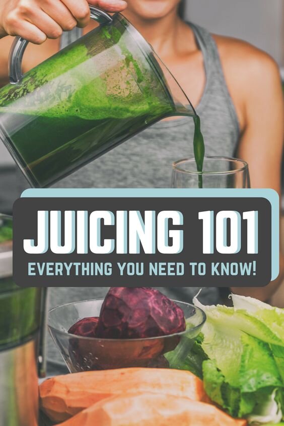 Juicing 101