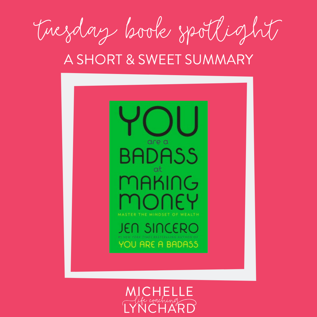 Short &amp; Sweet Book Review: You are a Badass at Making Money