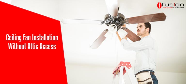 Installing Ceiling Fan Without Any, How To Mount A Ceiling Fan Without Downrodging