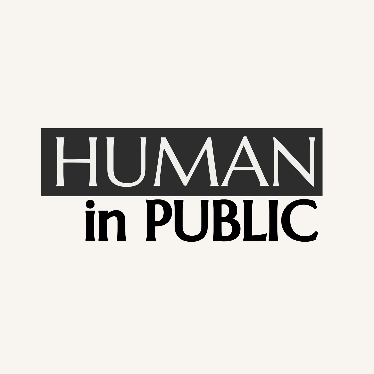 Human in Public