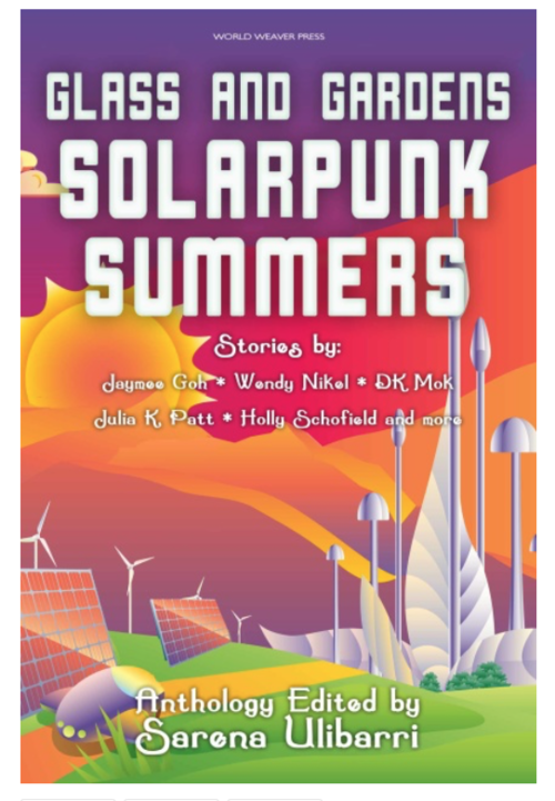 Solarpunk — A Story Of The Tomorrow We Want To Live In, by Matterless