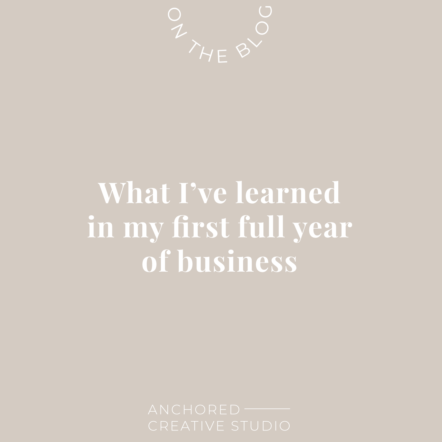 What I've Learned in My First Full Year of Business