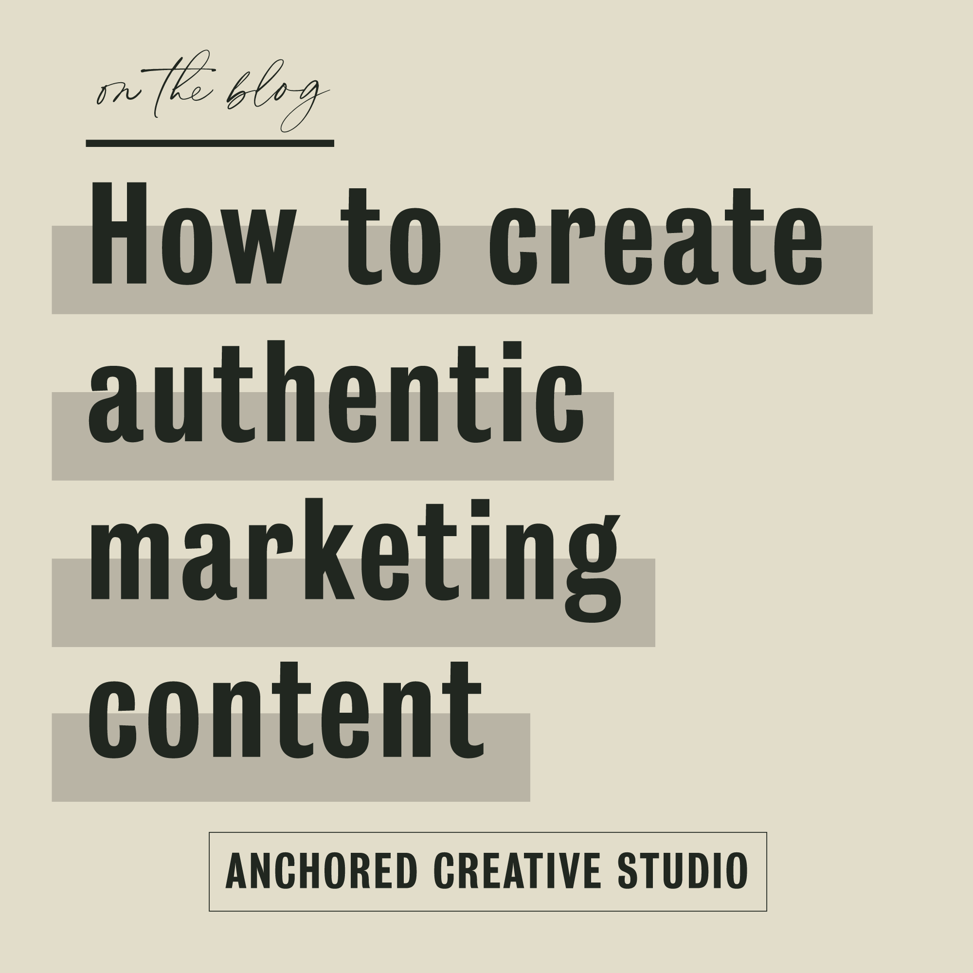 How to create authentic marketing content