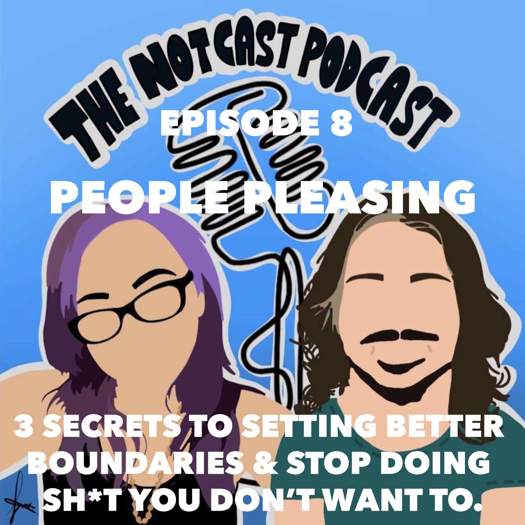 People-Pleasing: 3 Secrets To Setting Better Boundaries &amp; Stop Doing Sh*t You Don't Want To Do [PODCAST]