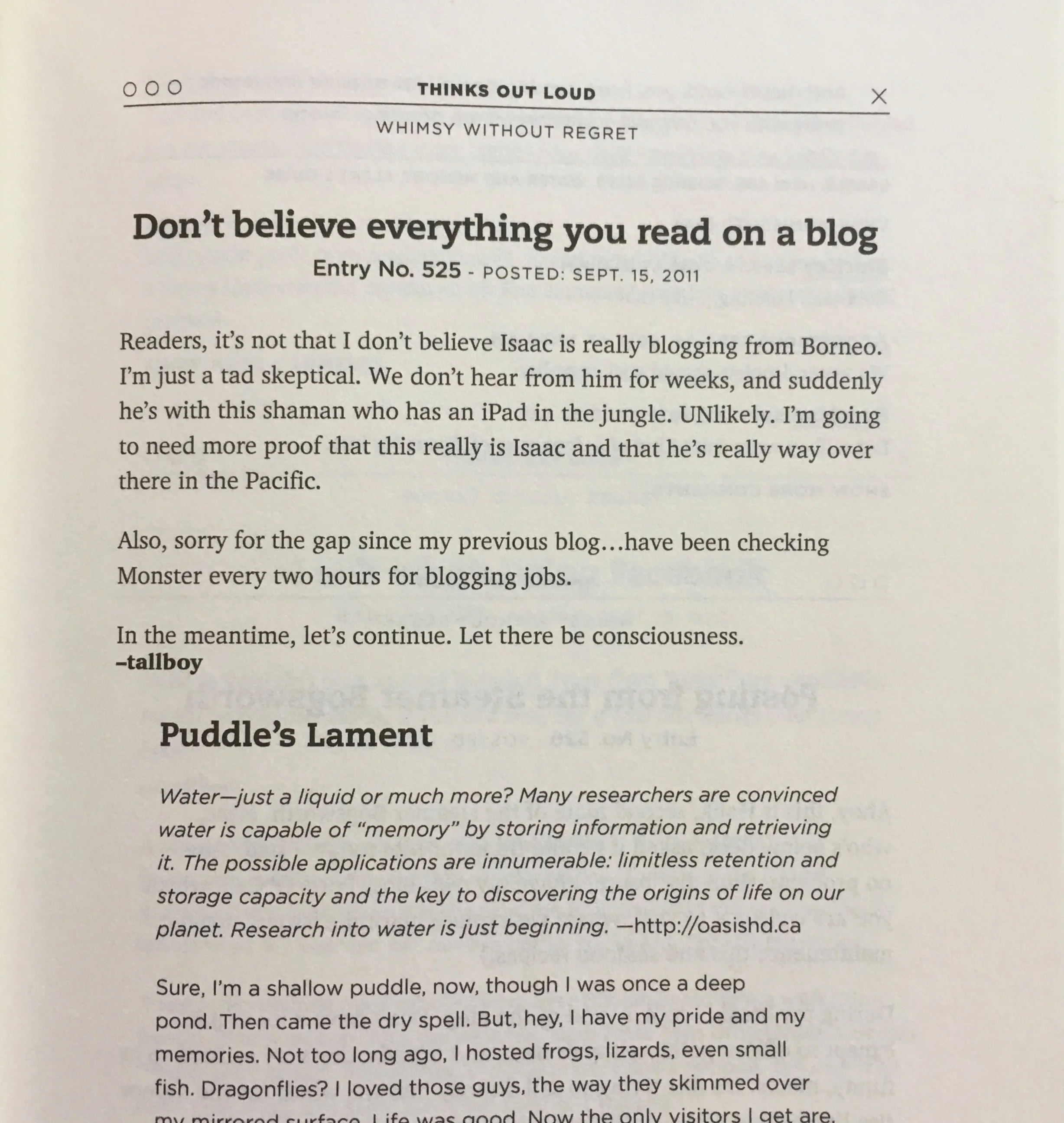 Posting section that includes the posting’s heading, title, and the content SPECIAL NOTE ABOUT THE BOOK AND AMAZON : If you order Thinks Out Loud from Amazon Prime, you will be receiving an older version that is out of date and whose printing is lighter than the current edition. If on Amazon, order from the Thinks Out Loud seller option which will be the newer better print version. You can also order the newer version directly from the publisher via this website, thinksoutloud.com , or from your local bookstore, which will either have the book in stock or available via a quick special order from Ingram, the wholesaler.
