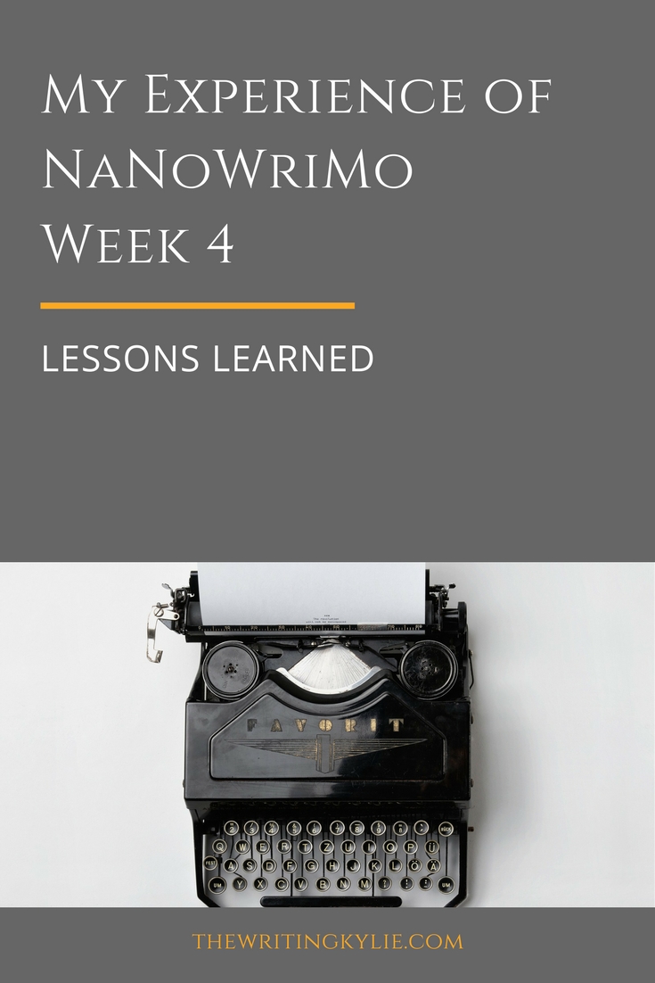 NaNoWriMo Week 4: Lessons Learned