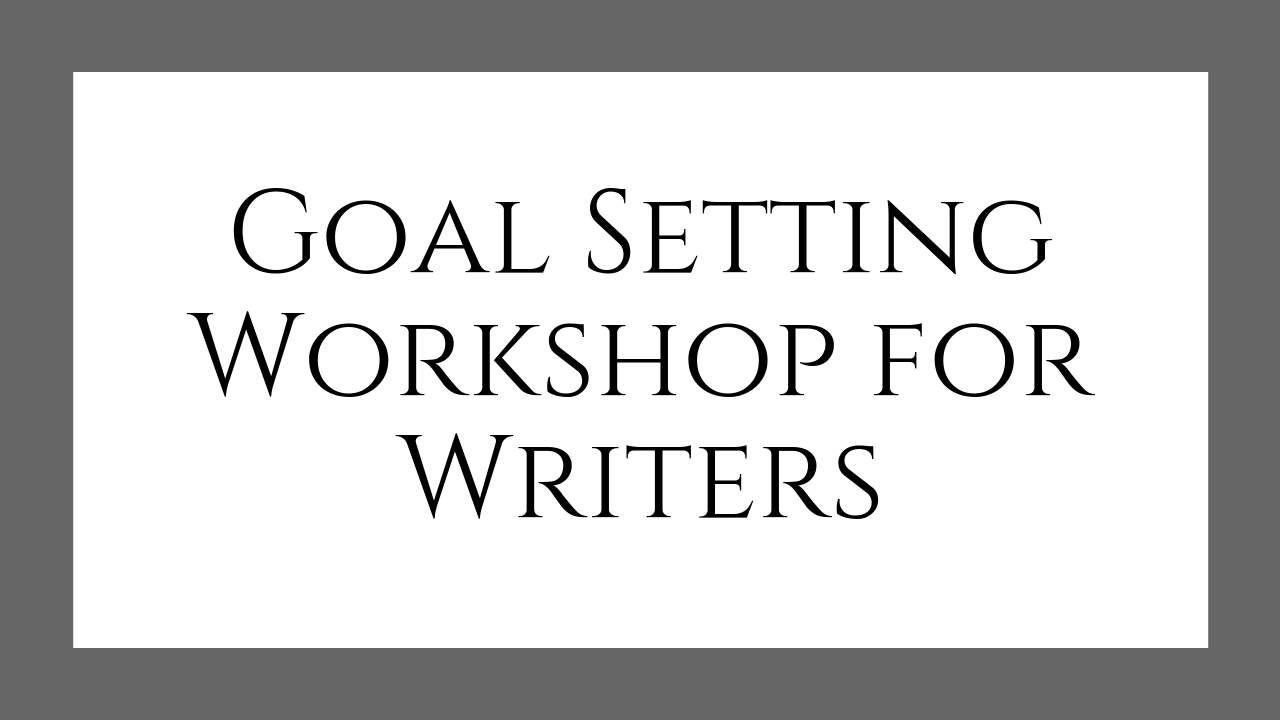 Goal Setting Workshop for Writers - In this Goal Setting Workshop for Writers , you’ll establish your long-term vision, your mission (your why ), and create intentional, effective, and exciting goals in 3 month chunks.