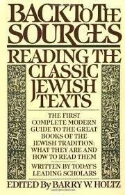 Zoom: Back to the Sources:  Reading the Classic Jewish Texts taught by Rabbi Min Kantrowitz