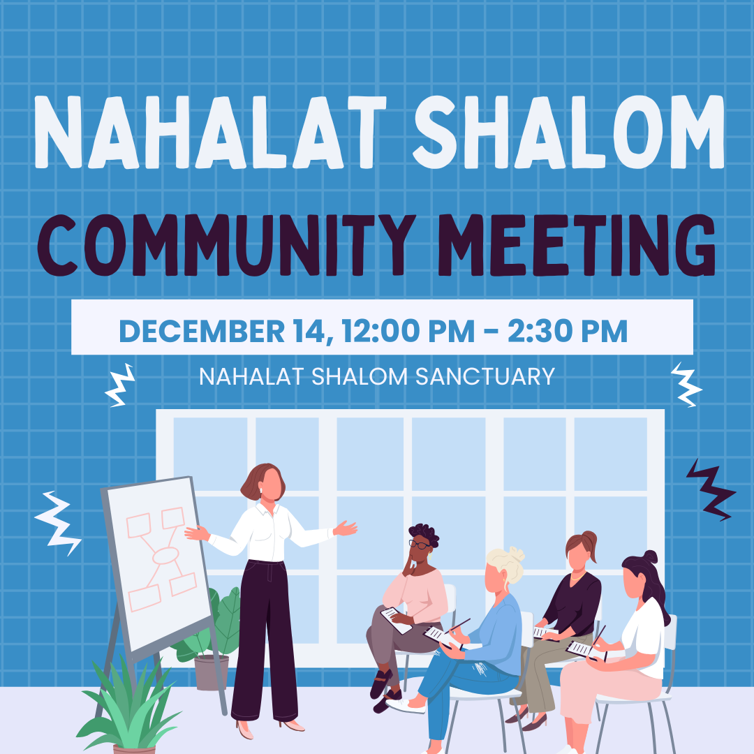 Nahalat Shalom Annual Community Meeting