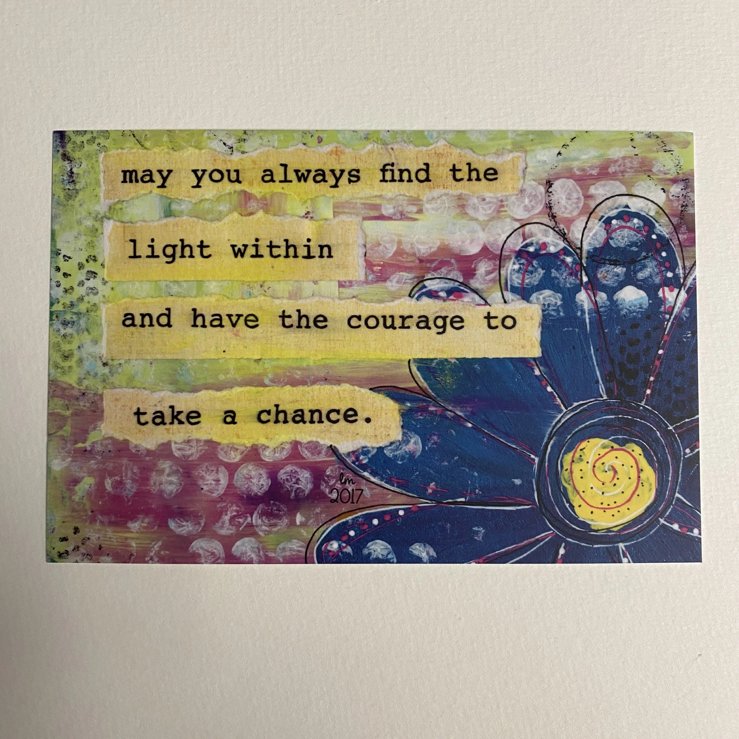 May you always find the light within