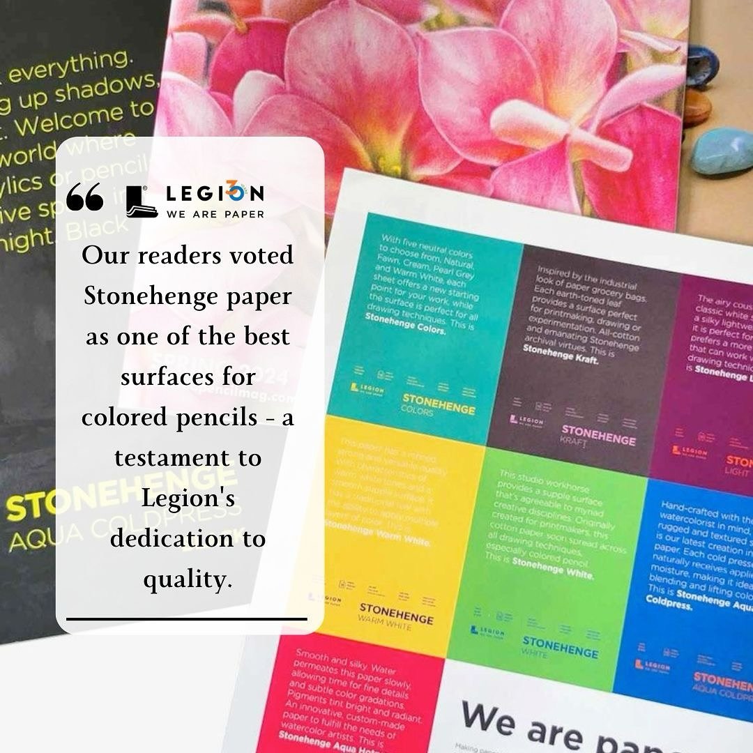 &ldquo;Legion was one of the very first supporters of Colored Pencil Magazine, sponsoring our first Annual Competition in 2012 and every year since. We are immensely grateful for their investment in us and the colored pencil community. In return, our