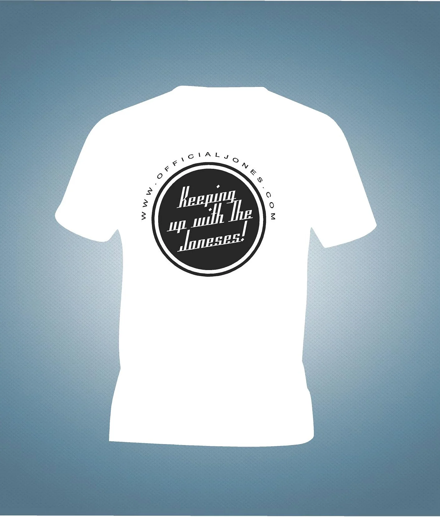 Keeping Up With The Joneses T-Shirt (White)