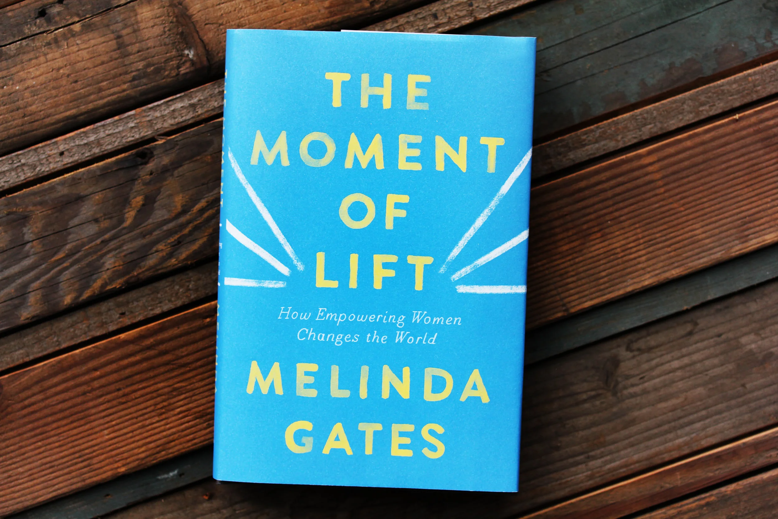 Melinda Gates The Moment of Lift