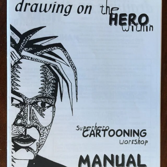 Drawing on the Hero Within 