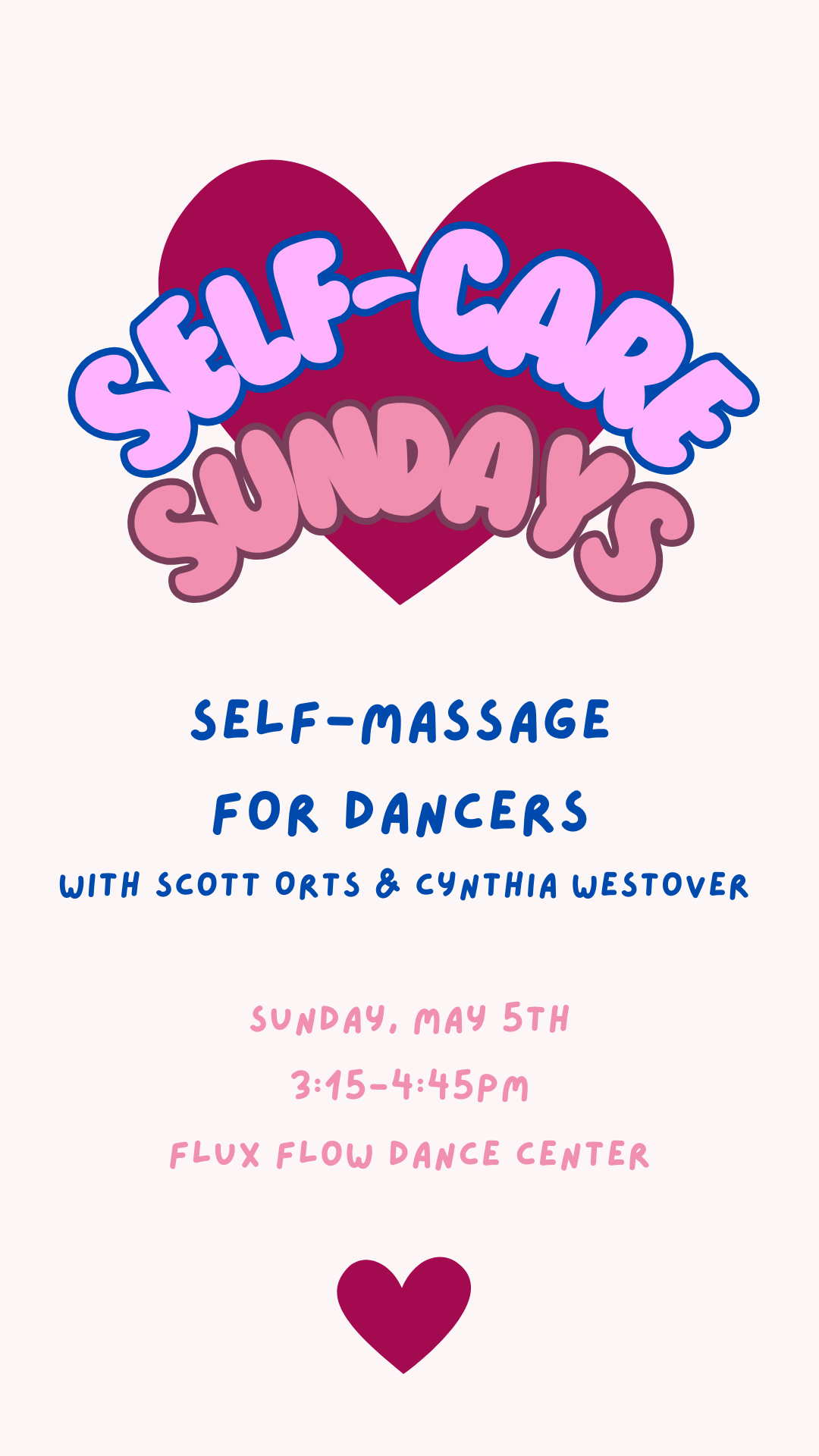 SELF-CARE SUNDAYS: Self Massage for Dancers with Scott Orts & Cynthia Westover