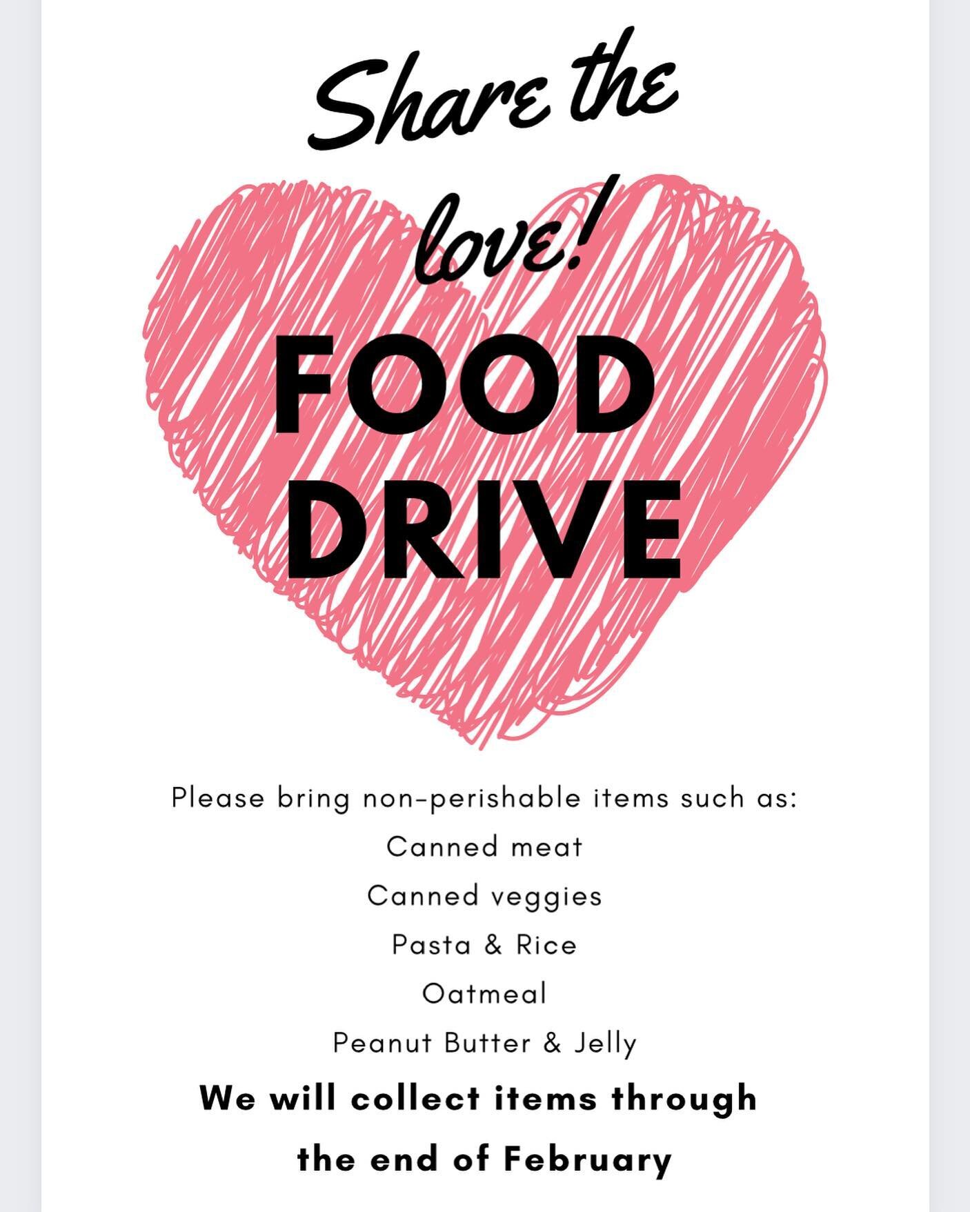 January &amp; February Food Drive ~ Share the love of Jesus with our community!