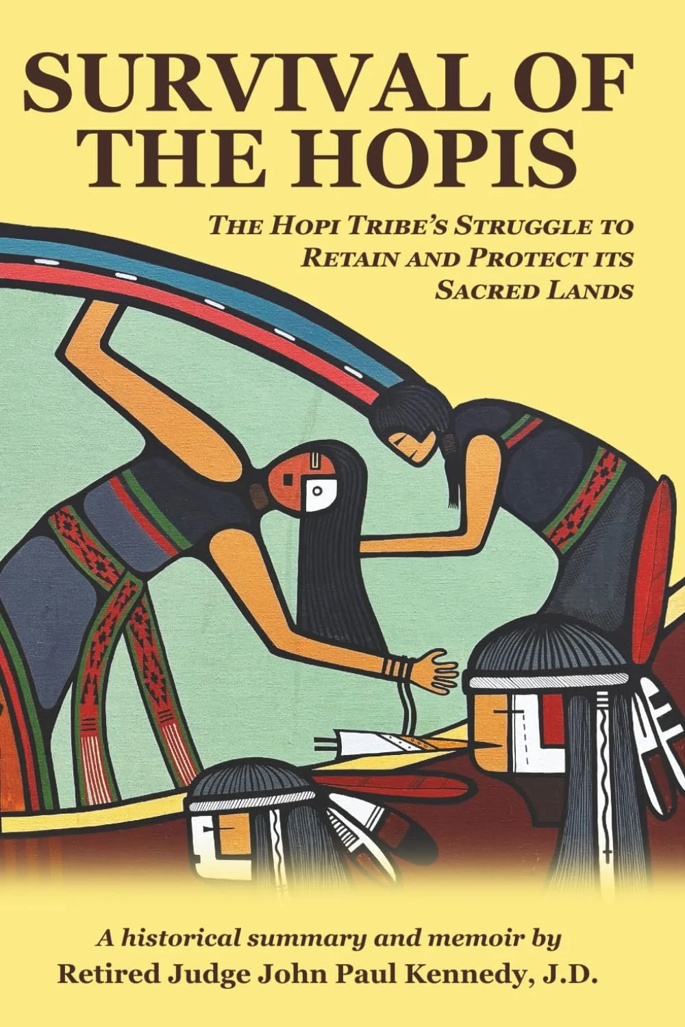 Cover image for Survival of the Hopis, by John Paul Kennedy.