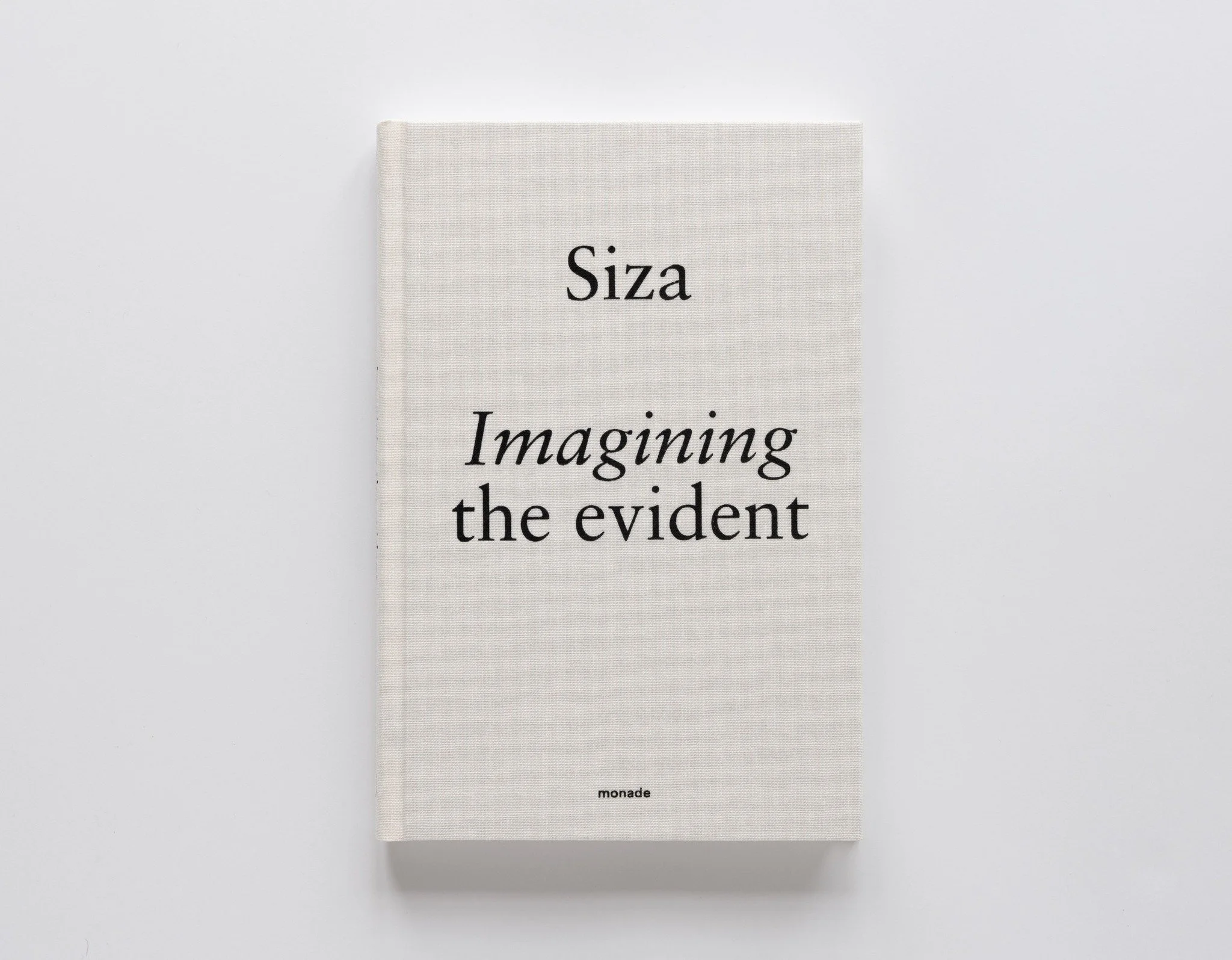 ⚡️PRE ORDER NOW! -20%⚡️

We are printing the third edition of
&ldquo;Imagining the Evident&rdquo; by &Aacute;lvaro Siza

What is being said:

Jonathan Sergison
&ldquo;This wonderful book is full of lessons, and they include the need to be modest and 