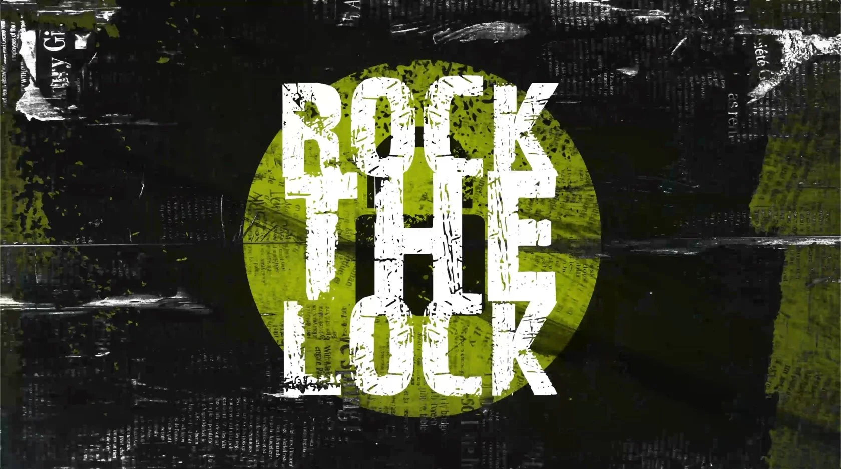 ROCK THE LOCK!