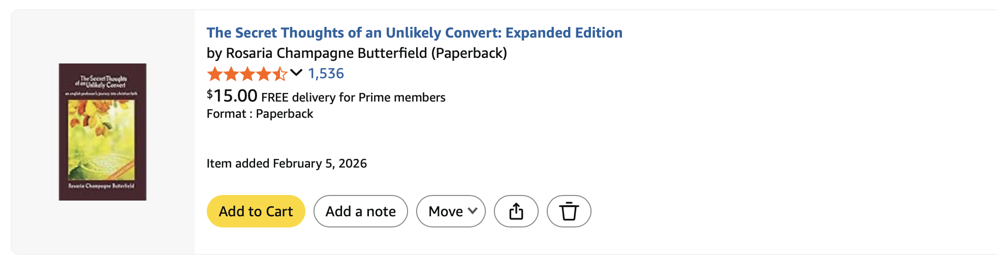 The Secret Thoughts of an Unlikely Convert, Rosaria Butterfield