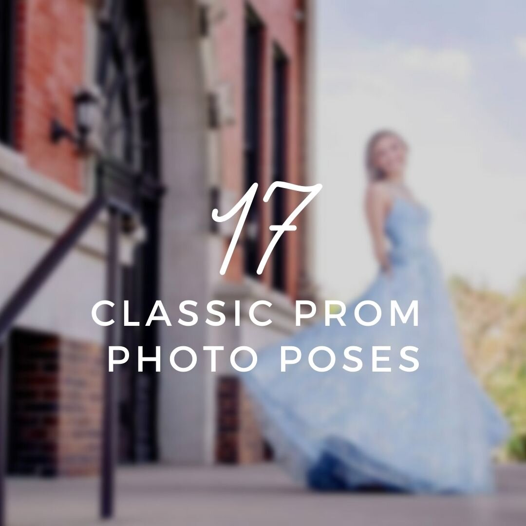17 Prom Photo Poses to Take on The Big Day