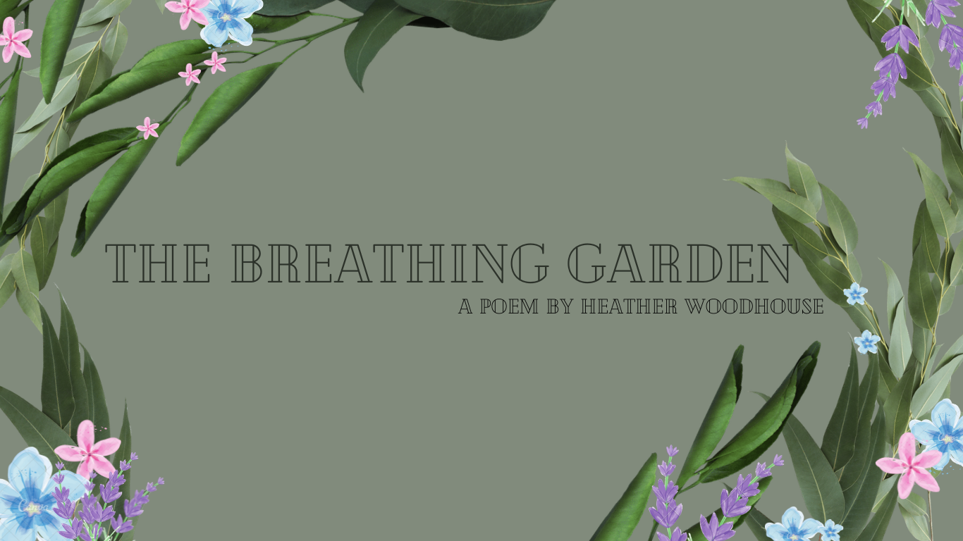 The Breathing Garden.png