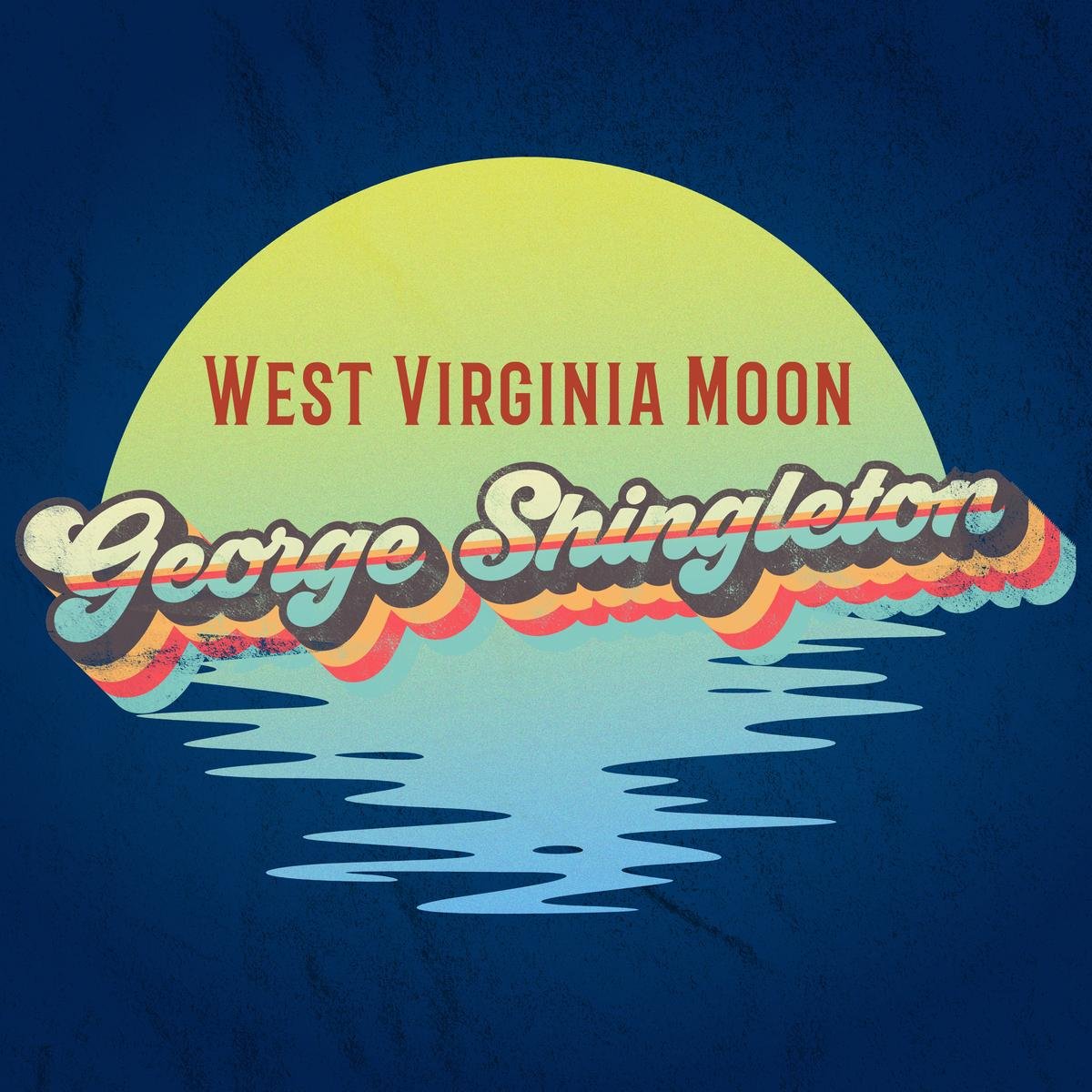 West Virginia Moon (single) - 2021