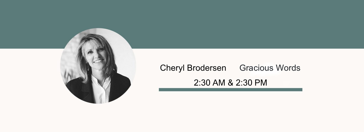Cheryl Brodersen - Gracious Words