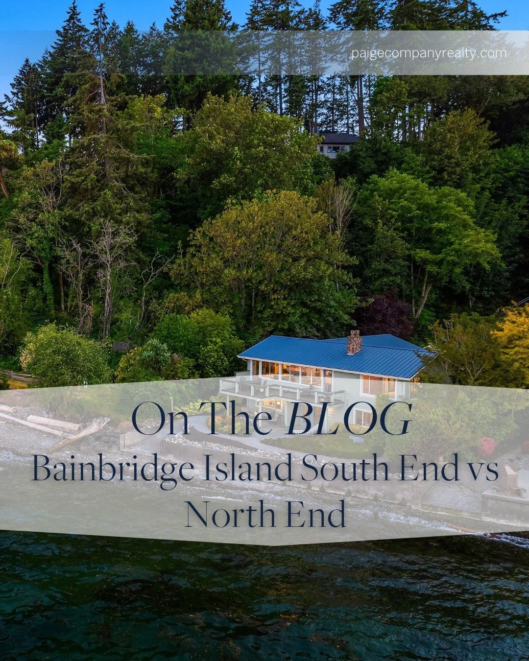 On The BLOG / Bainbridge Island South End vs North End

Choosing between Bainbridge Island&rsquo;s North End and South End isn&rsquo;t just about price&mdash;it&rsquo;s about how you want to live on the water.

In our latest blog, we break down what 