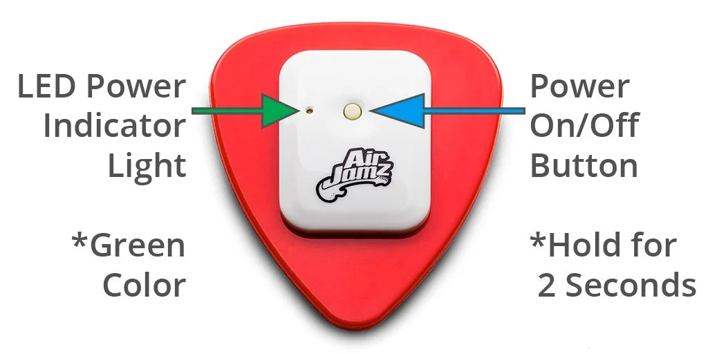 *The LED light will turn green when it is powered on. You may also power OFF your AirJamz by repeating this process when it is on. A sleep timer will automatically power your device down after a period of inactivity (2 minutes default).