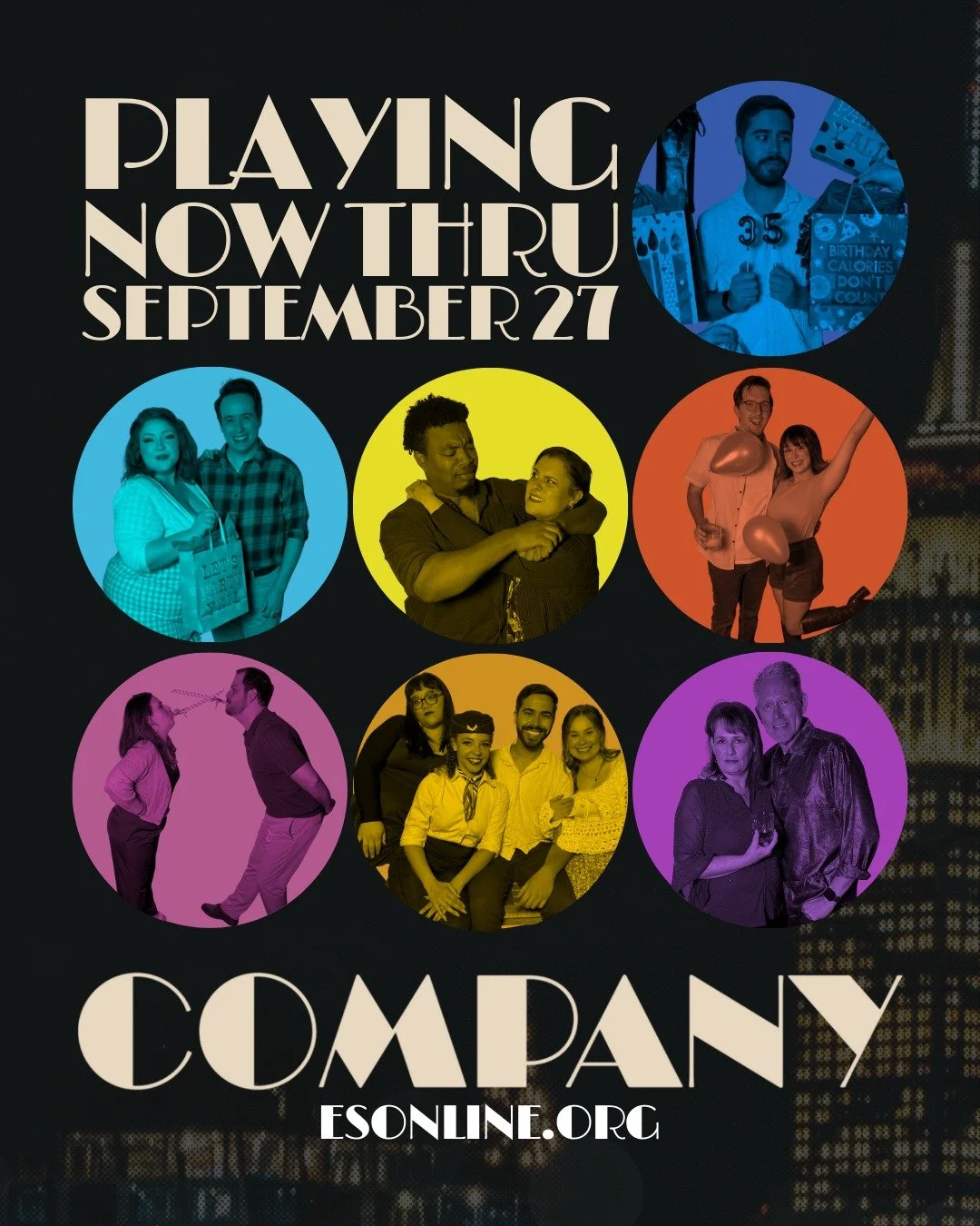 We're back this weekend with more COMPANY! 🎂🎁

Reserve your seats now at esonline.org. 🎈