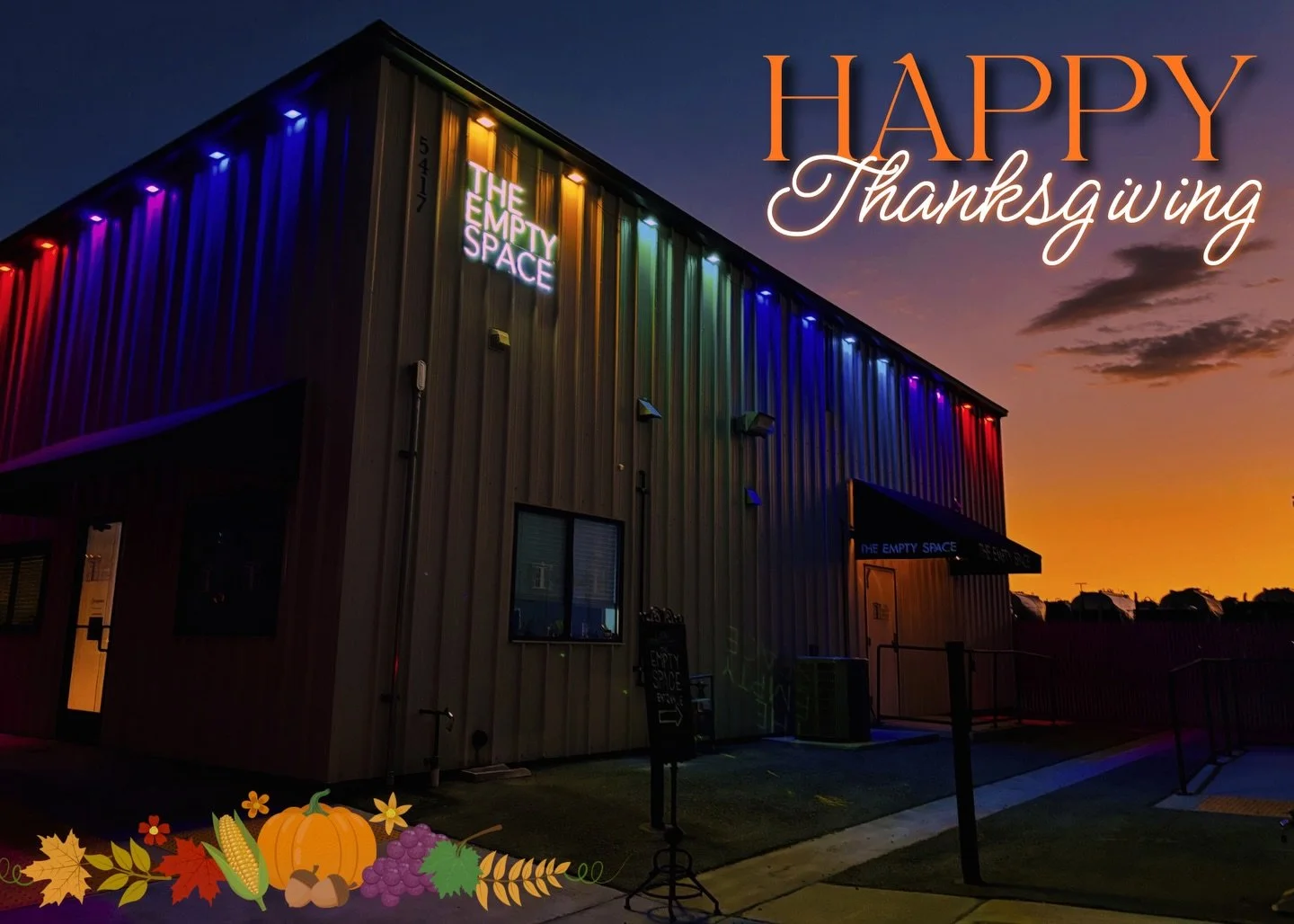 Give thanks for a little, and you will find a lot. 🧡

We&rsquo;re thankful today and everyday for the friends we call family in our Space we call home. 

Happy Thanksgiving from The Empty Space Board of Directors! 🫶🏼