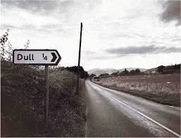 Dull Dreaming = Dull Life