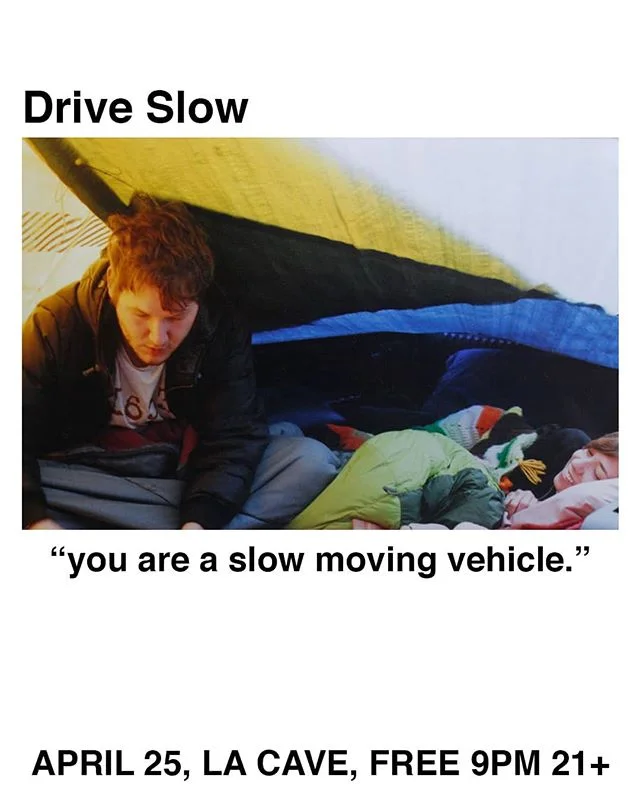 "you are a slow moving vehicle" Single drop at La Cave w/ @royallaundrymusic and @__funerol__  4/25 FREE 9PM 21+