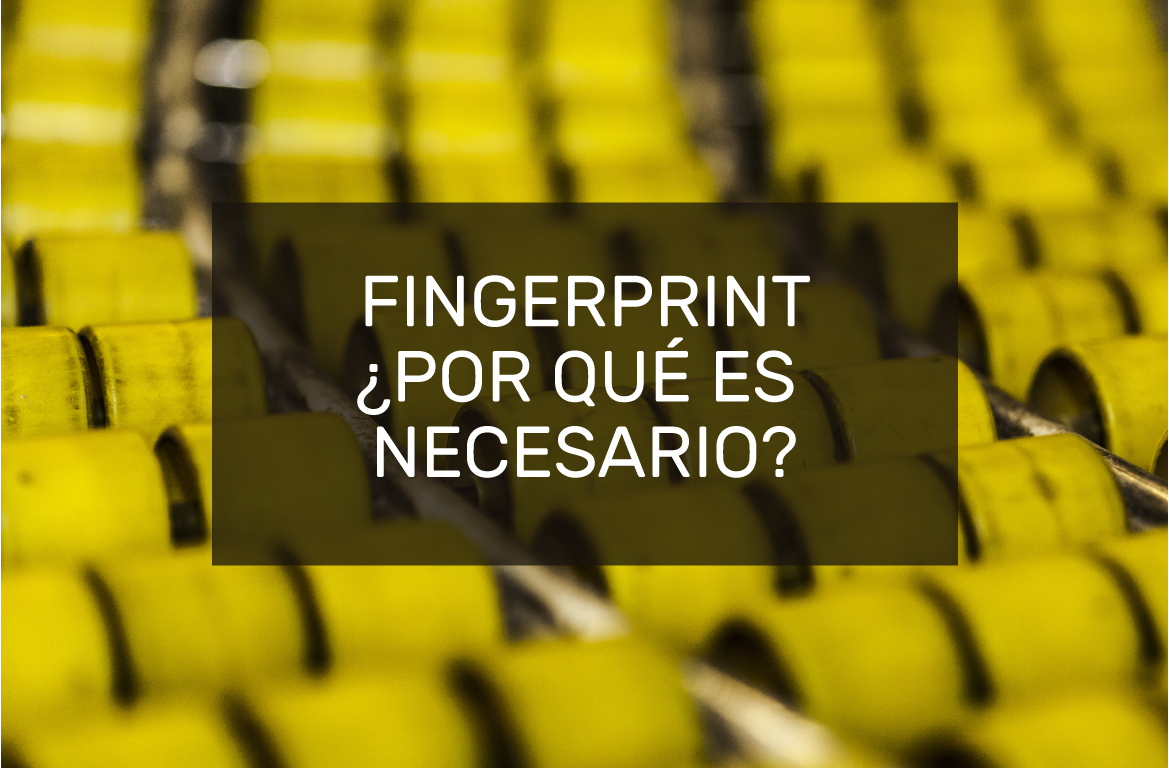 FINGERPRINT: ¿Por qué es necesario caracterizar a un impresor de empaque?