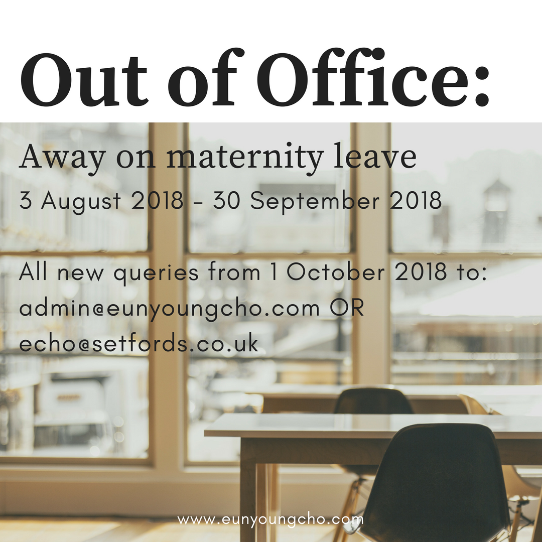 Maternity Leave Away Message 2018 — Eunyoung Cho