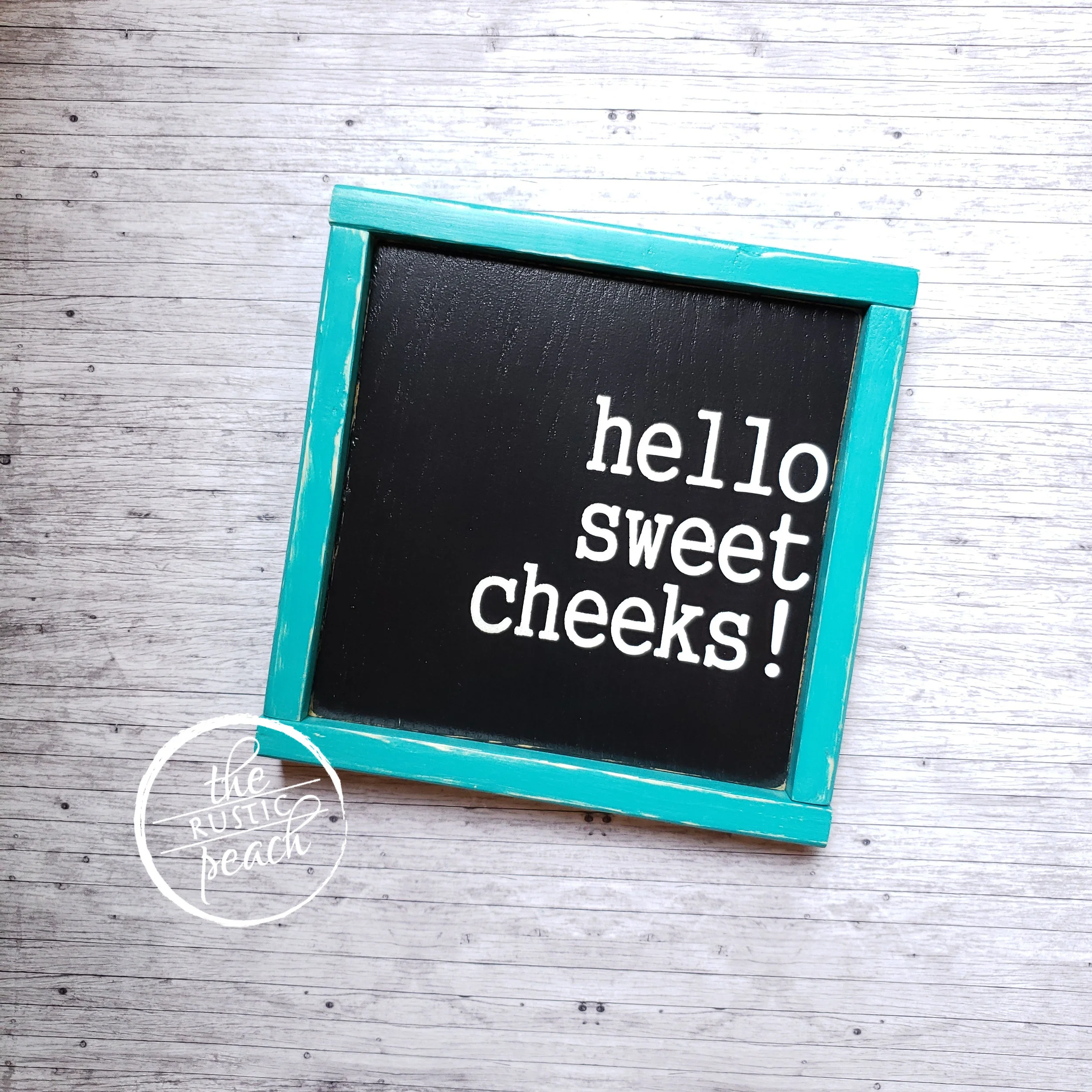 Hello Sweet Cheeks.jpg