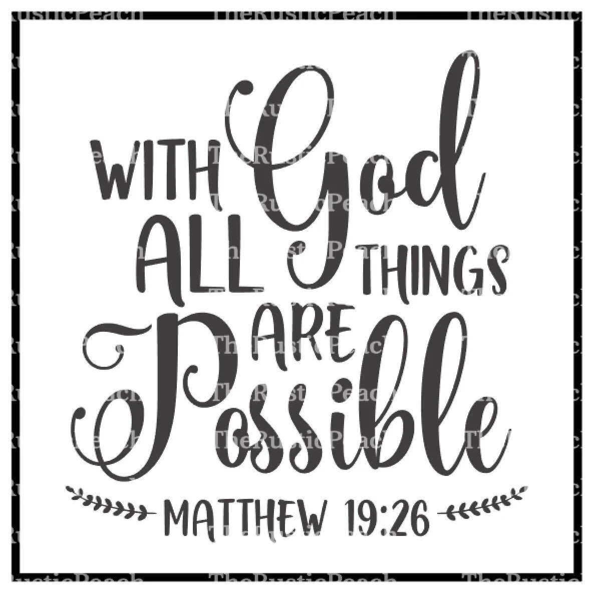 With God, All Things are Possible.JPG
