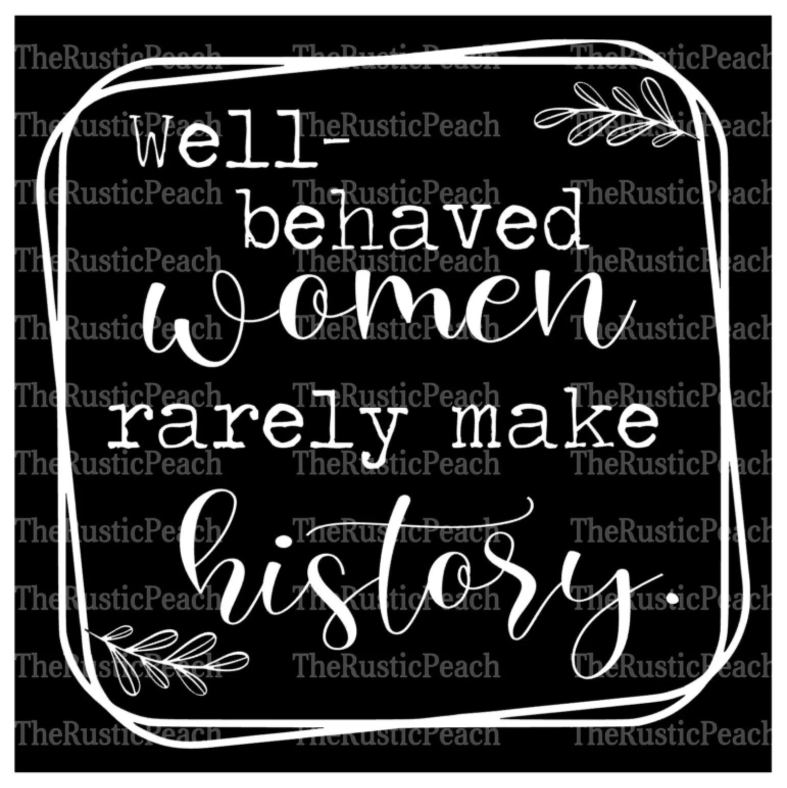 Well behaved women WM.JPG