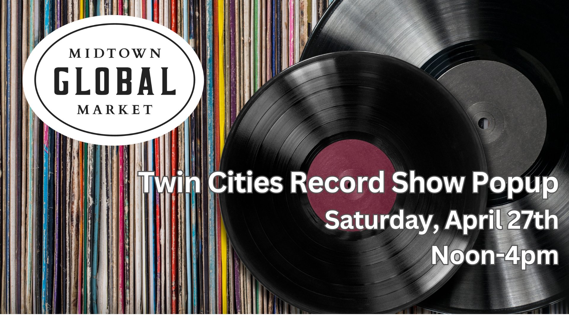 Twin Cities Record Show Popup Saturday, April 27th Noon-4pm.jpg