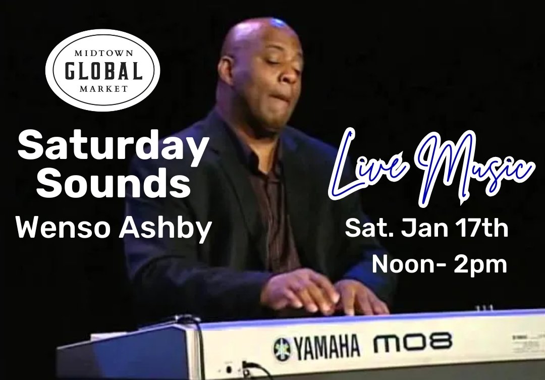 Saturday Sounds featuring Wenso Ashby