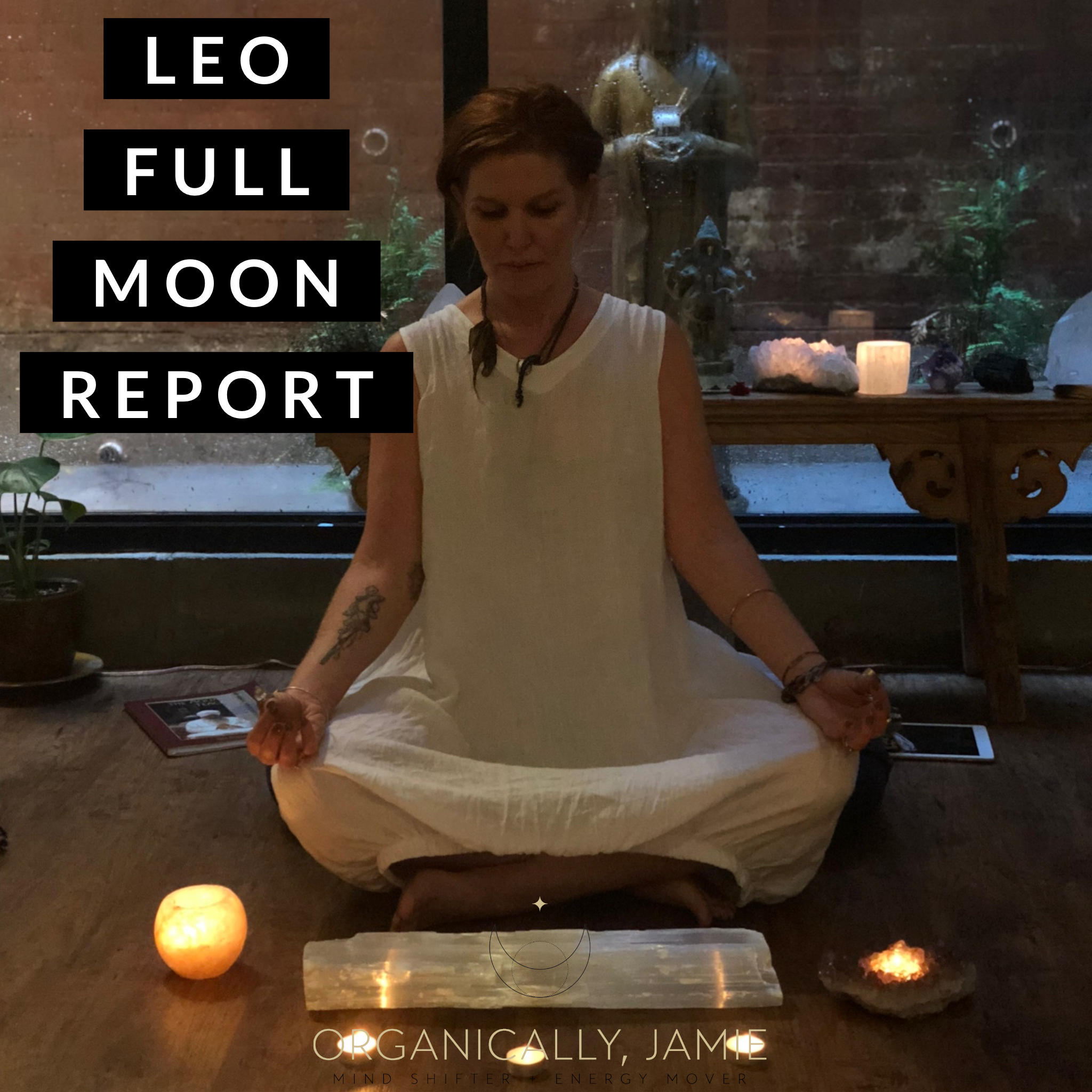Moving with your Heart with the Full Moon in Leo