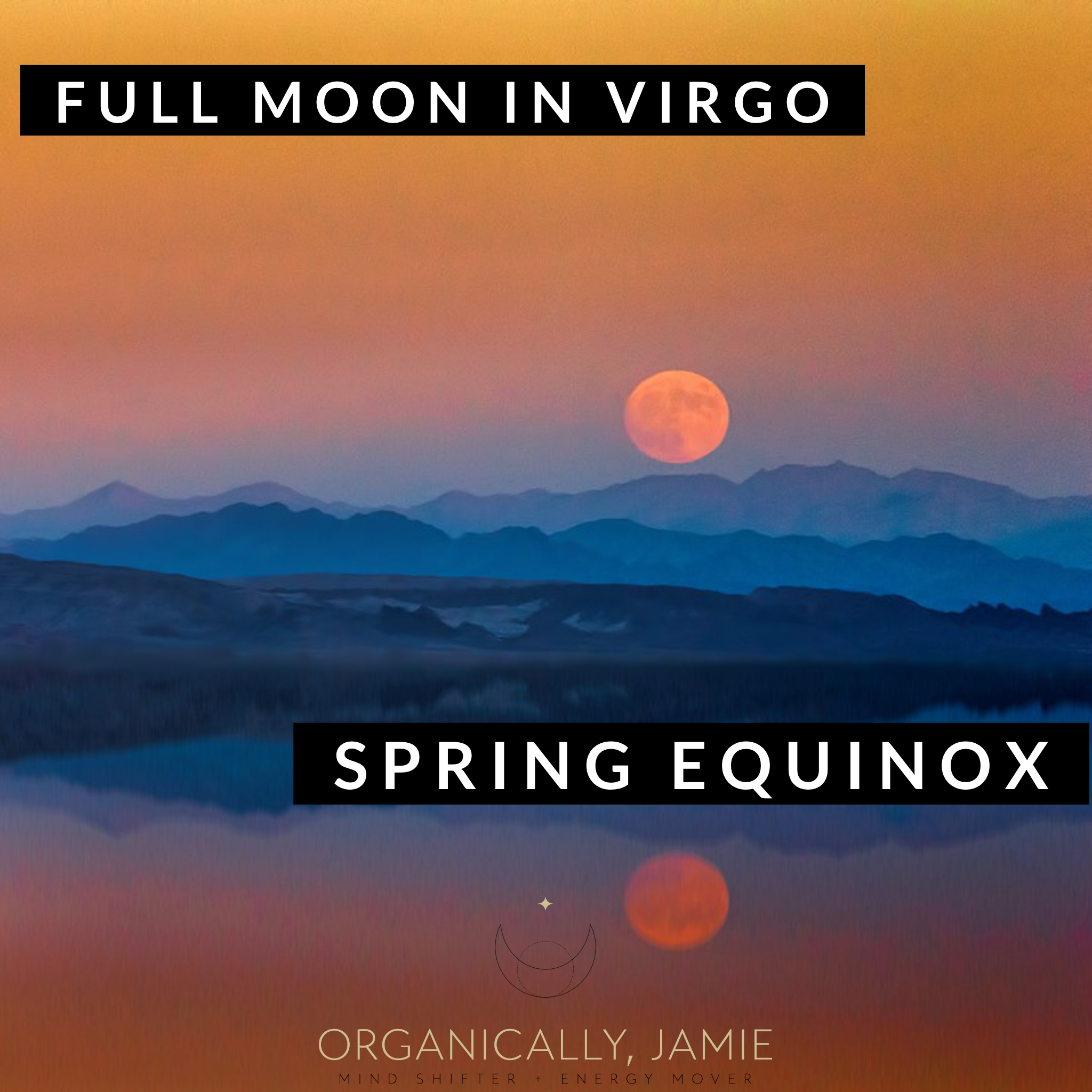 Ride The Equinox And Full Moon Energy Wave