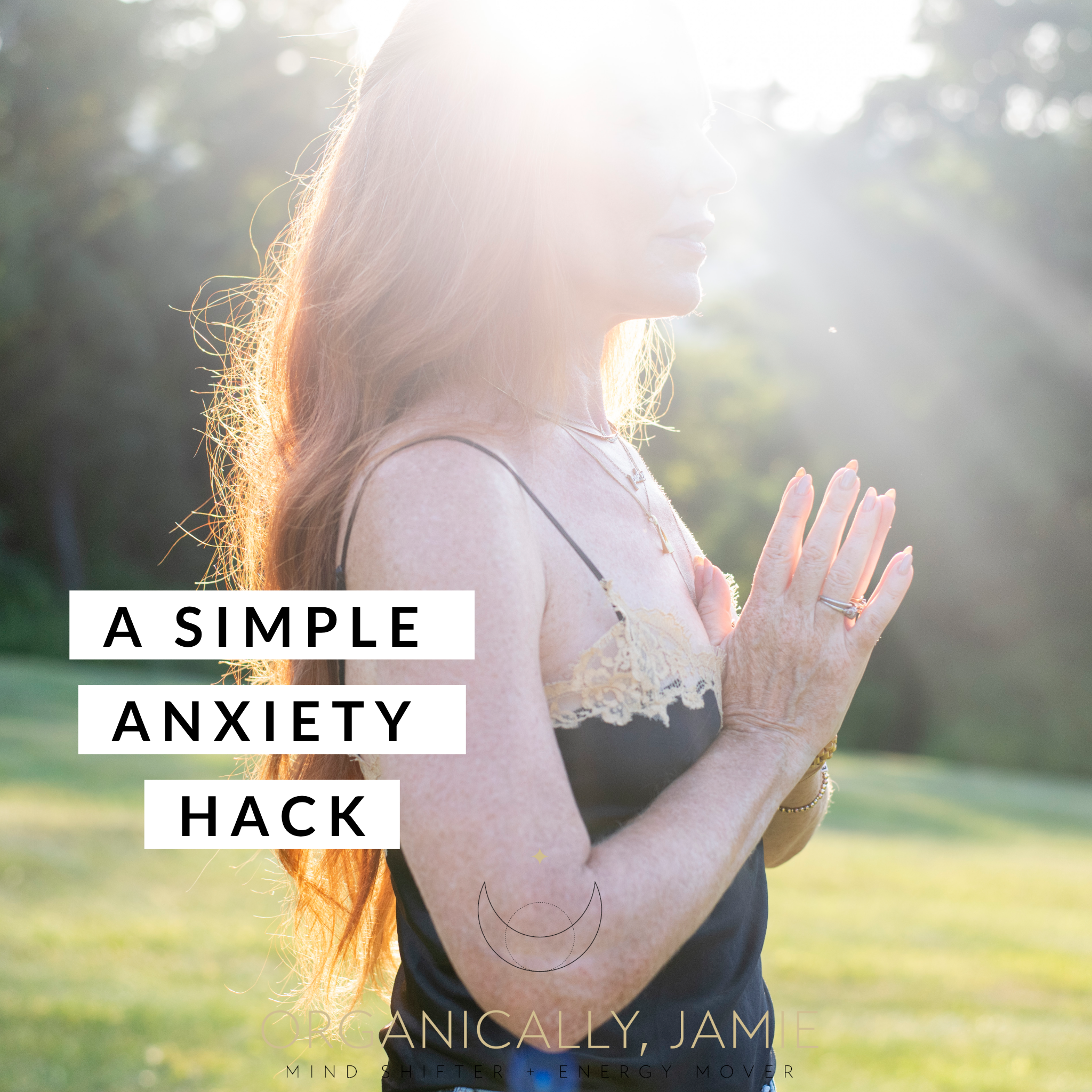 A Simple Anxiety Hack