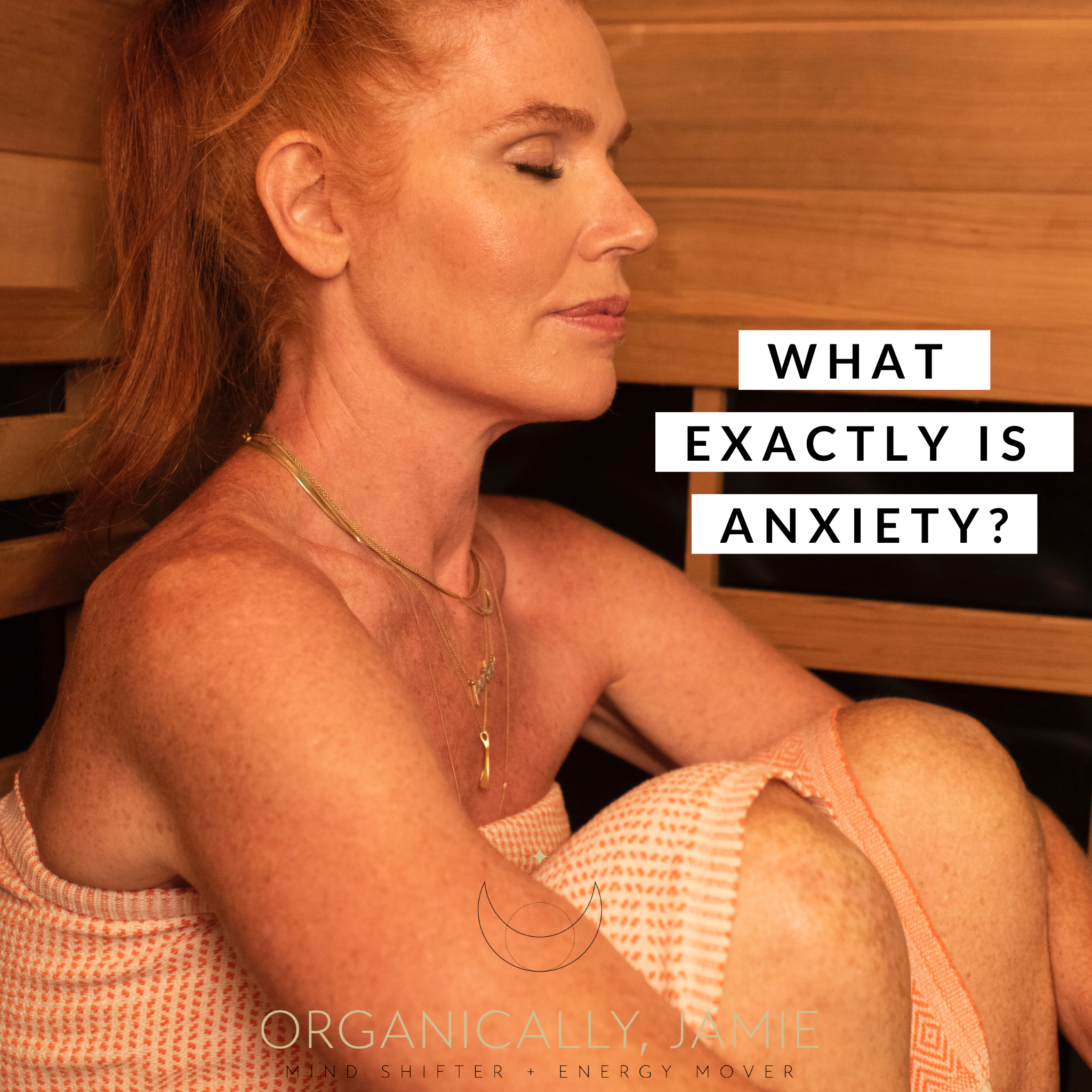 What Exactly is  Anxiety