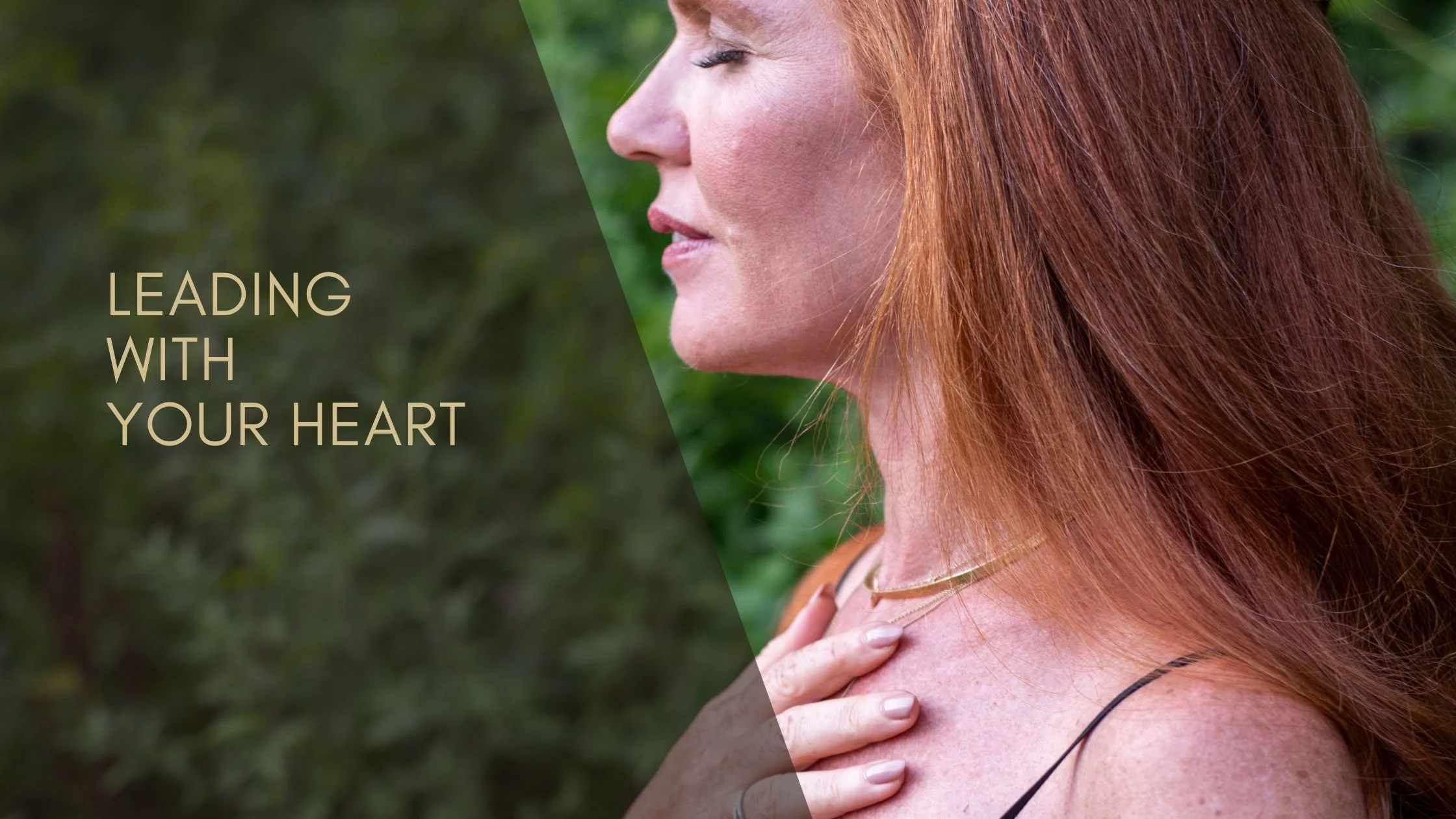 Leading From Your Heart