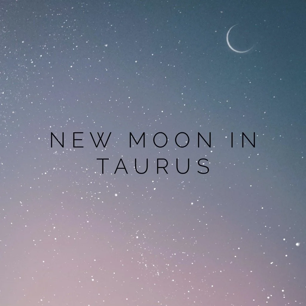 Slowing Down with the New Moon In Taurus 