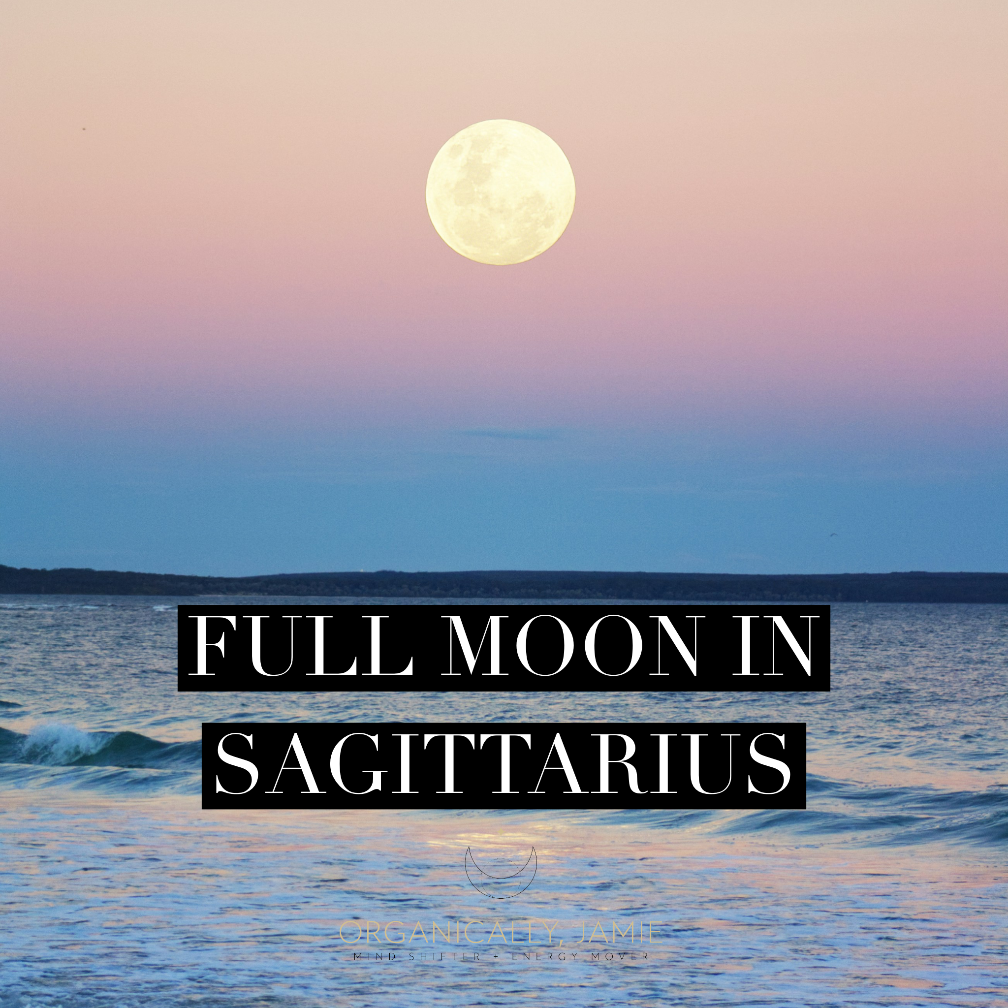 Feeling Gratitude with The Full Moon In Sagittarius