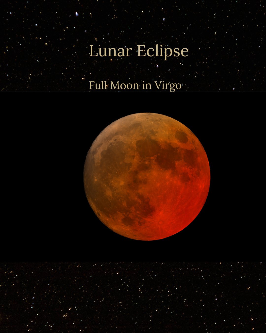 Total Lunar Eclipse in Virgo: A Powerful Portal for Clarity, Release, and Transformation