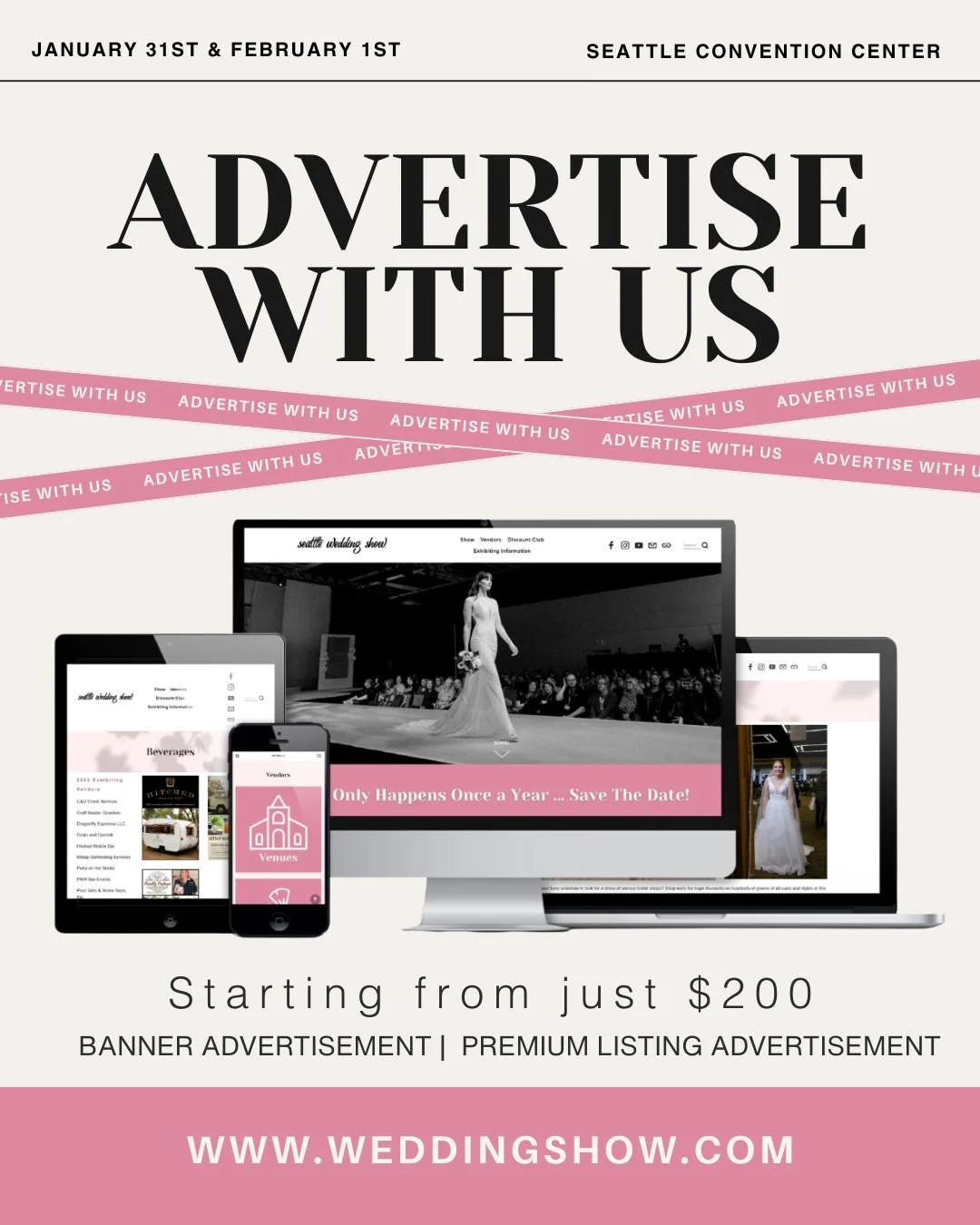 Not quite ready for a booth? We’ve got you covered. Our online advertising opportunities start at just $200 and include monthly Wedding Discount Club leads—so you can start connecting with couples today.
🗓️ January 31 & February 1,